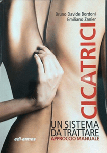 Cicatrici. Un sistema da trattare. Approccio manuale