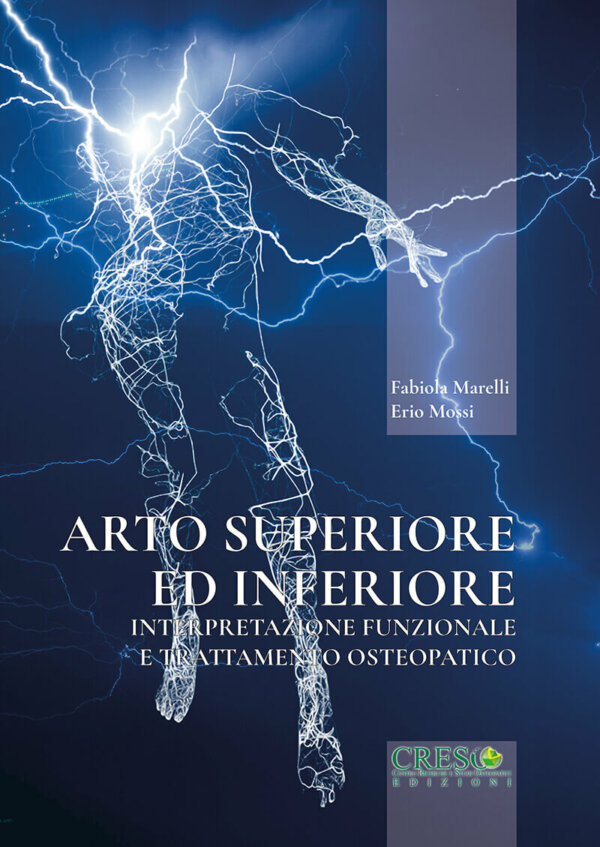 Arto superiore ed inferiore – Interpretazione funzionale a trattamento osteopatico